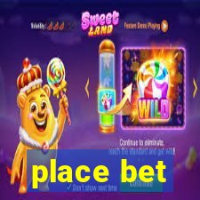 place bet